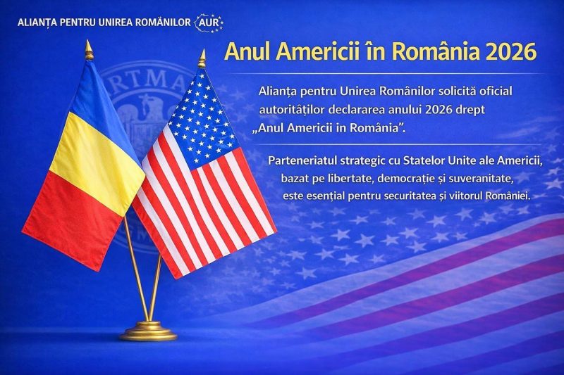 aur america AUR a depus proiectul de lege pentru instituirea anului 2026 ca „Anul Statelor Unite ale Americii în România”