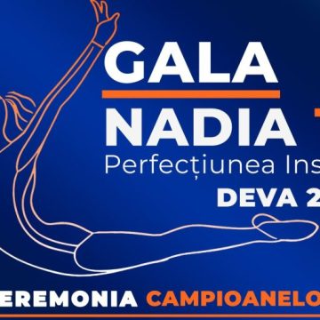 Gala „Nadia 10 – Perfecțiunea inspiră”: 50 de ani de istorie, celebrați la Deva