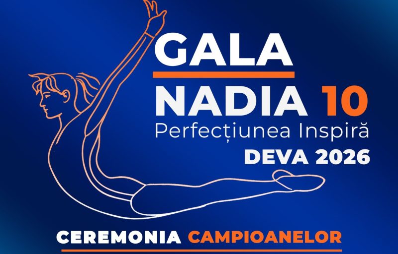 Gala „Nadia 10 – Perfecțiunea inspiră”: 50 de ani de istorie, celebrați la Deva