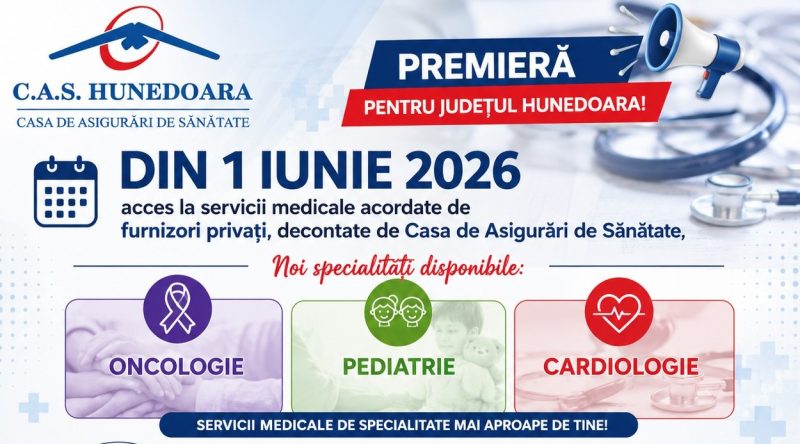 Premieră pentru județul Hunedoara: servicii de oncologie, pediatrie și cardiologie în sistem privat, decontate de Casa de Asigurări de Sănătate Hunedoara