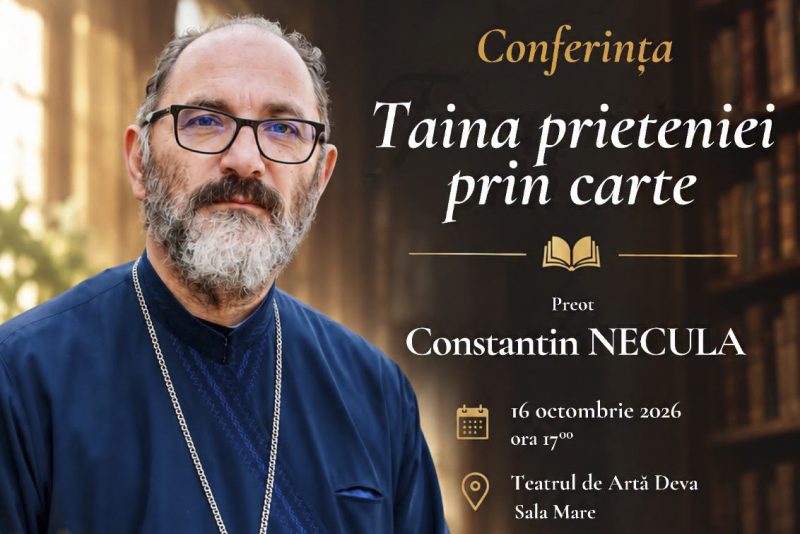 Dialog despre „Taina prieteniei prin carte” cu Părintele Constantin Necula, la Deva